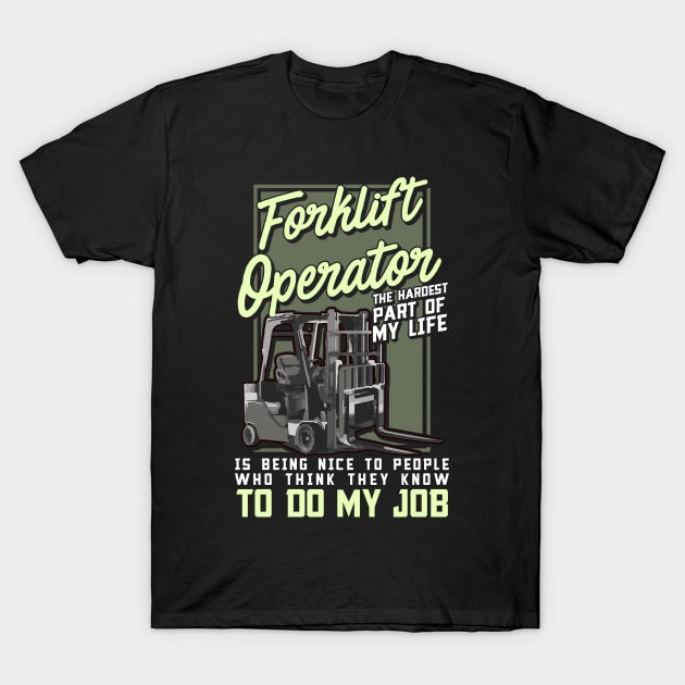 RuftupDesigns Forklift Operator Fun Humour Forklift Driver T Shirt